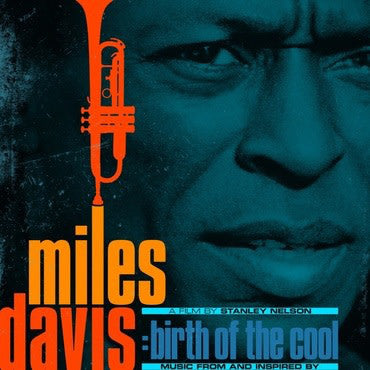 Miles Davis - Music From And Inspired By Miles Davis: Birth Of The Cool