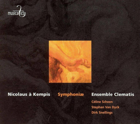 Nicolaus A. Kempis, Ensemble Clematis - Symphoniae
