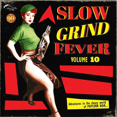 Various - Slow Grind Fever Volume 10