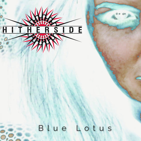 Hitherside - Blue Lotus