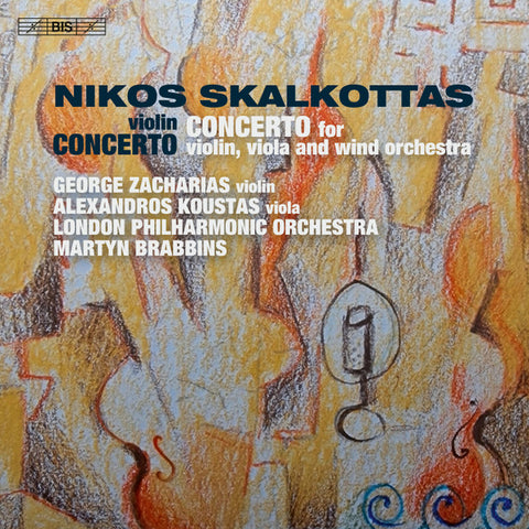 Nikos Skalkottas - Violin Concerto / Concerto For Violin, Viola And Wind Orchestra