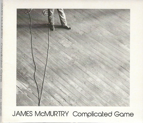 James McMurtry - Complicated Game