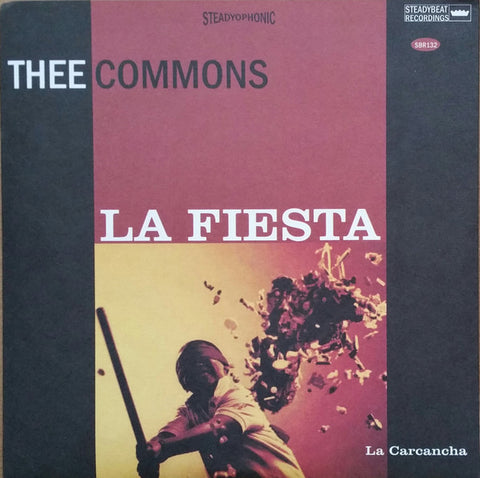 Thee Commons - La Fiesta