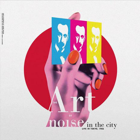 The Art Of Noise - Noise In The City (Live In Tokyo, 1986)