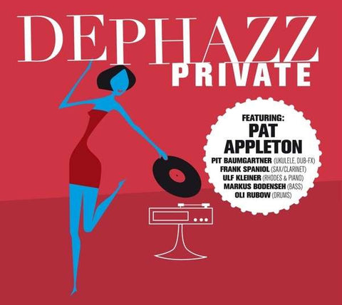 DePhazz - Private