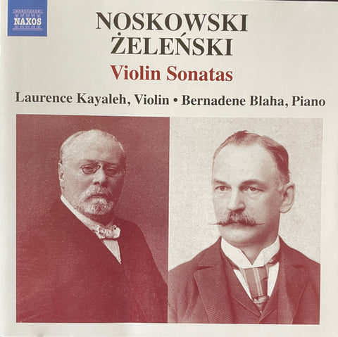 Noskowski, Żeleński - Violin Sonatas