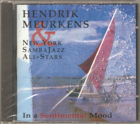 Hendrik Meurkens & New York SambaJazz All-Stars - In A Sentimental Mood