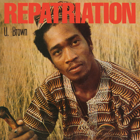 U Brown - Repatriation