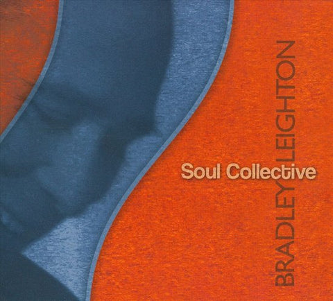 Bradley Leighton - Soul Collective
