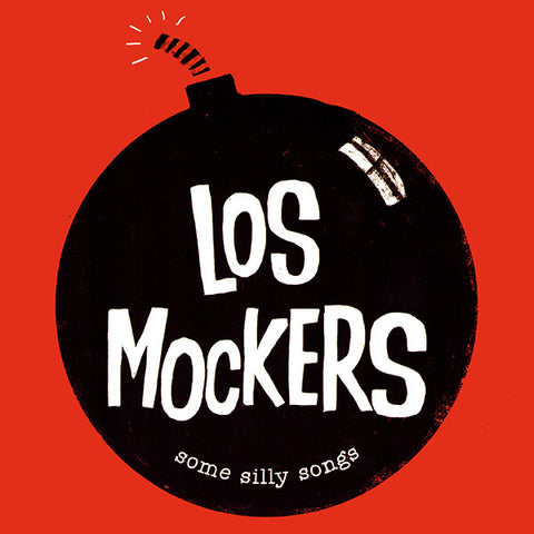 Los Mockers - Some Silly Songs