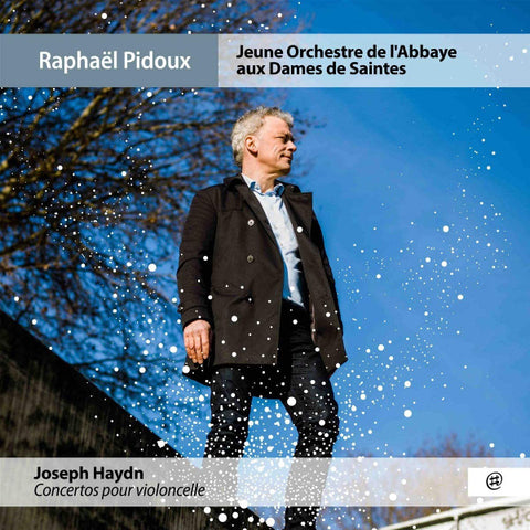 Joseph Haydn - Raphaël Pidoux, Jeune Orchestre de L'Abbaye Aux Dames de Saintes - Concertos Pour Violoncelle