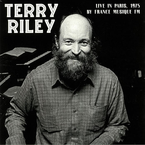 Terry Riley - Live In Paris 1975 By France Musique FM