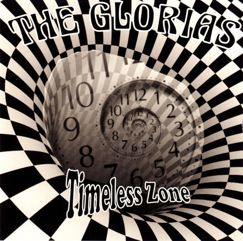 The Glorias - Timeless Zone