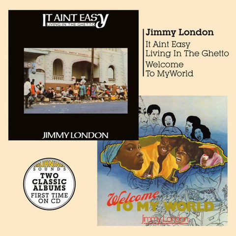 Jimmy London - It Ain't Easy Living In The Ghetto / Welcome To My World