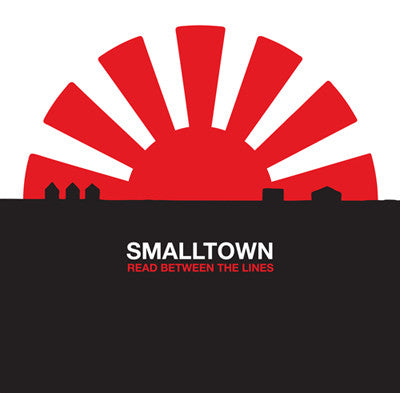 Smalltown - Read Between The Lines