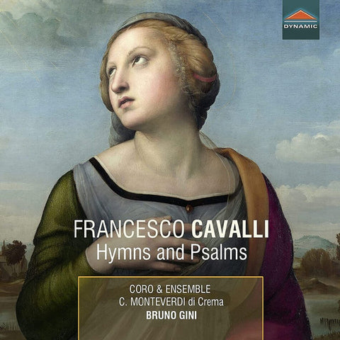Francesco Cavalli, Coro & Ensemble Claudio Monteverdi Di Crema, Bruno Gini - Hymns And Psalms