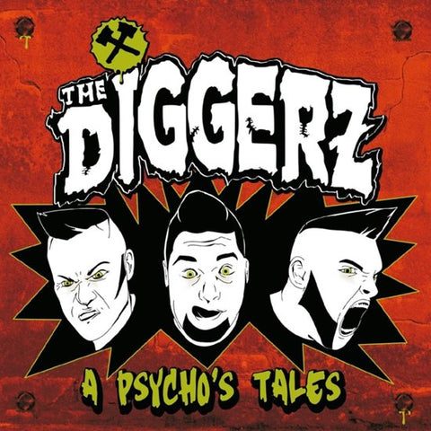 The Diggerz - A Psycho's Tales