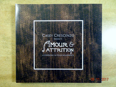 Casey Crescenzo - Amour & Attrition - A Symphony In Four Movements