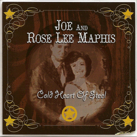 Joe & Rose Lee Maphis - Cold Heart Of Steel