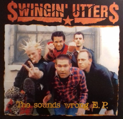 Swingin' Utters - The Sounds Wrong E.P.