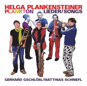 Helga Plankensteiner Plankton - Lieder/Songs