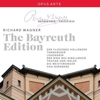 Richard Wagner - The Bayreuth Edition
