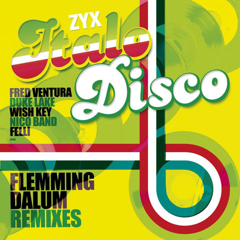 Various - ZYX Italo Disco : Flemming Dalum Remixes