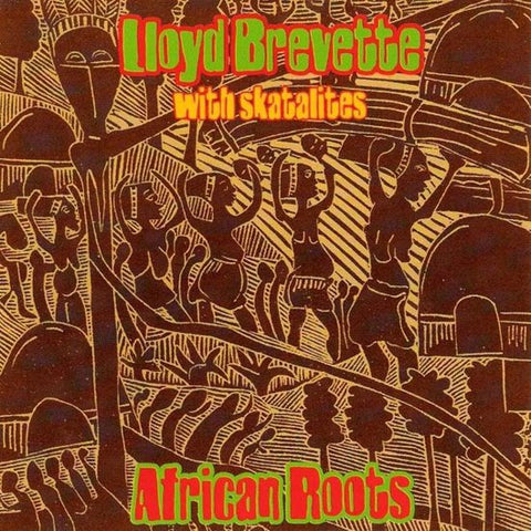 Lloyd Brevett, The Skatalites - African Roots