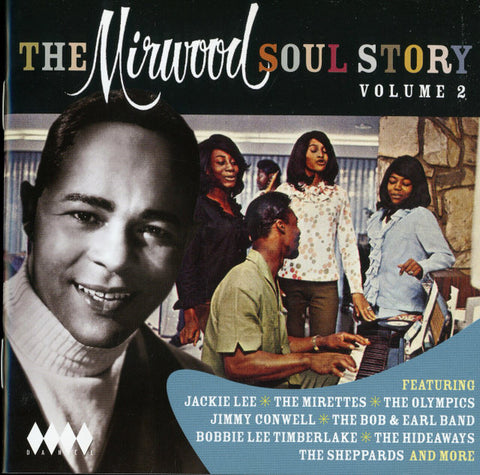 Various - The Mirwood Soul Story Volume 2