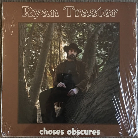 Ryan Traster - Choses Obscures
