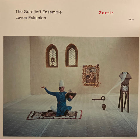 The Gurdjieff Ensemble, Levon Eskenian - Zartir = Զարթիր