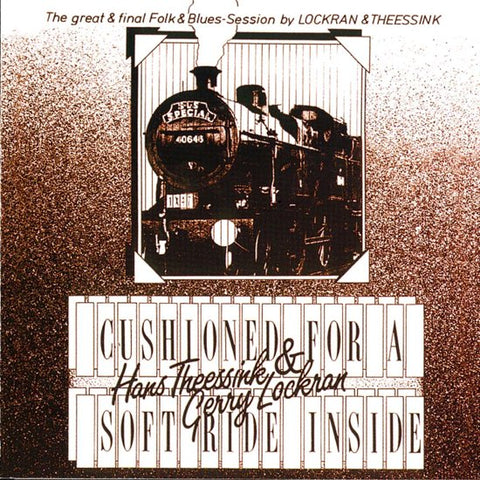 Hans Theessink & Gerry Lockran - Cushioned For A Soft Ride Inside