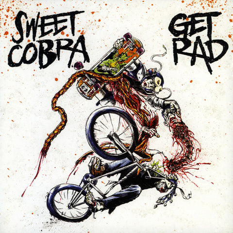 Sweet Cobra / Get Rad - Sweet Cobra / Get Rad