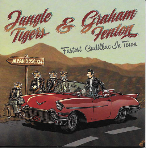 Jungle Tigers, Graham Fenton - Fastest Cadillac In Town