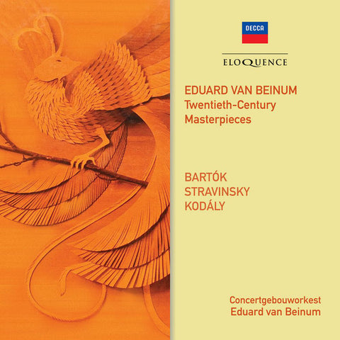 Eduard van Beinum, Bartók, Stravinsky, Kodály, Concertgebouworkest - Twentieth-Century Masterpieces