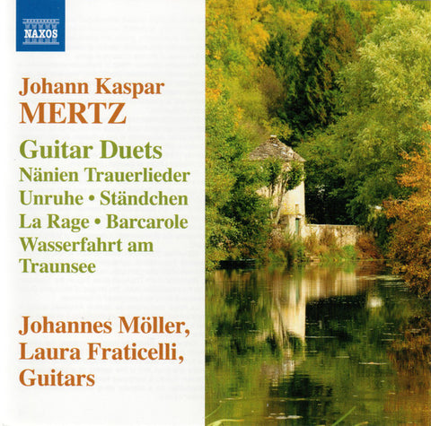 Johann Kaspar Mertz, Johannes Möller, Laura Fraticelli - Guitar Duets