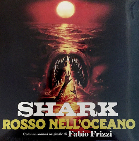 Fabio Frizzi - Shark (Rosso Nell'Oceano) - Colonna Sonora Originale