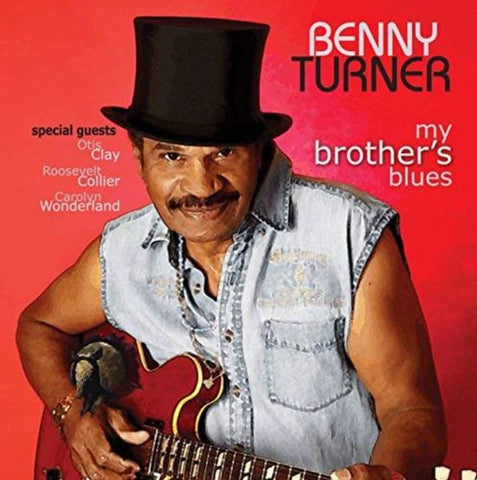 Benny Turner - My Brother's Blues