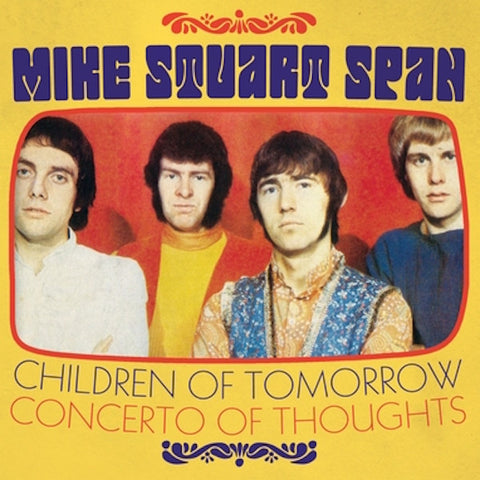 Mike Stuart Span - Children Of Tomorrow