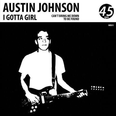 Austin Johnson - I Gotta Girl