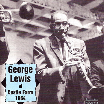 George Lewis - At Castle Farm 1964