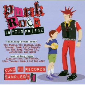 Various - Punk Rock Is Your Friend (Kung Fu Records Sampler #4)
