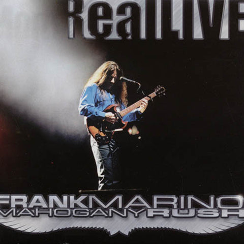 Frank Marino & Mahogany Rush - Real Live!