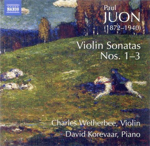 Paul Juon, Charles Wetherbee, David Korevaar - Violin Sonatas Nos. 1–3