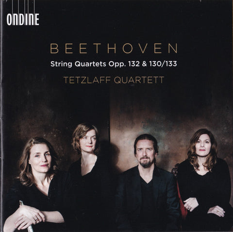 Beethoven, Tetzlaff Quartett - String Quartets Opp. 132 & 130/133