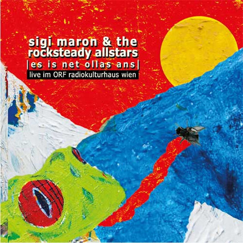 Sigi Maron & The Rocksteady Allstars - Es Is Net Ollas Ans