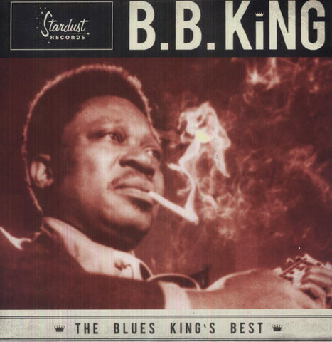 B.B. King, - The Blues Kings Best