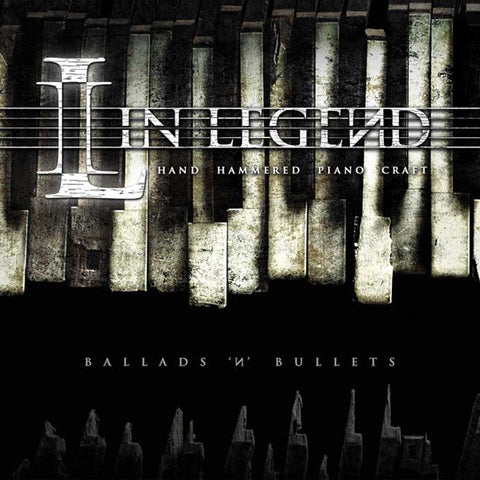 In Legend - Ballads 'N' Bullets