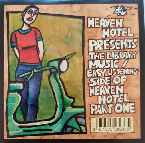 Various - Heaven Hotel Presents The Library Music / Easy Listening Side Of Heaven Hotel Part One
