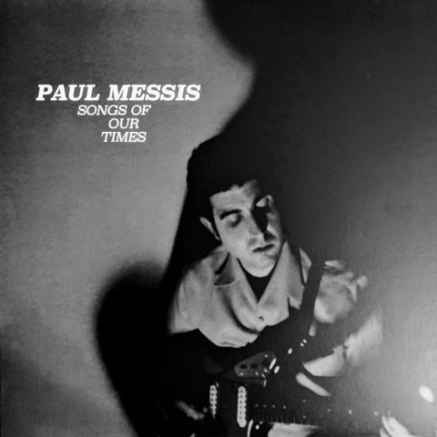 Paul Messis - Songs Of Our Times